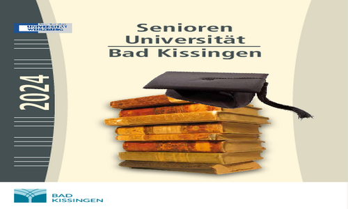 Programmheft der Seniorenuniversität Bad Kissingen 2024 zum Herunterladen